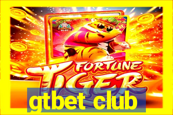 gtbet club